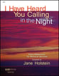 I Have Heard You Calling in the Night piano sheet music cover